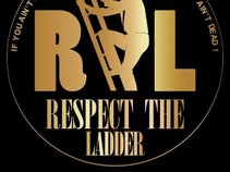 Respect The Ladder