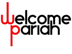 Image for Welcome Pariah