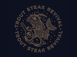 Image for Trout Steak Revival