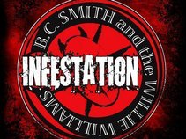 B.C. Smith and the Willie Williams INFESTATION
