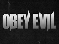 Obey Evil