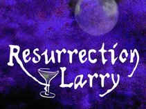 Resurrection Larry