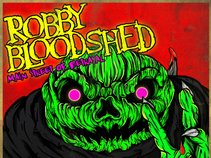Robby Bloodshed