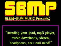 SLUM-BUM MUSIC Presents: