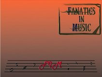 Fanatics In Music (F.I.M)