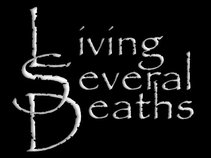 Living Several Deaths