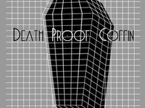 Death Proof Coffin
