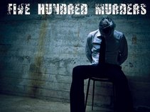 Five Hundred Murders