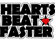 Hearts Beat Faster
