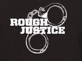 Image for Rough Justice