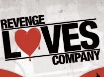 Revenge Loves Company