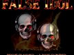 FALSE IDOL feat. Dave Caplener and Dennis Claudino