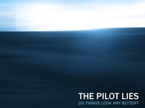 The Pilot Lies