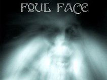 Foul Face