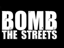 Bomb The Streets