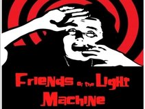 Friends of the Light Machine