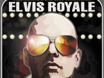 Elvis Royale