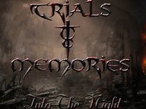 Trials And Memories