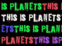 This Is Planets...