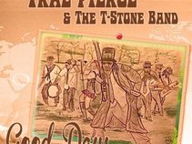 Trae Pierce & the T-Stone Band