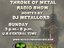 Throne of Metal Radio Show w/DJ Metallord (Artist)