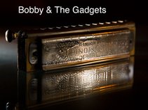 Bobby & The Gadgets
