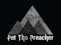 Pet The Preacher