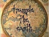 Trample the Earth
