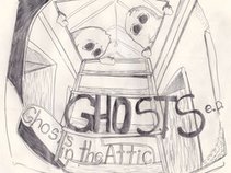 GHOSTS IN THE ATTIC