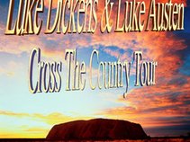 Luke Dickens & Luke Austen - Cross The Country Tour