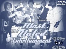 M.H.E Most Hated Ent.