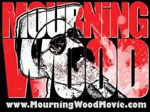 "Mourning Wood" Movie Soundtrack