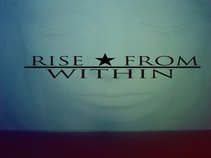 Rise From Within