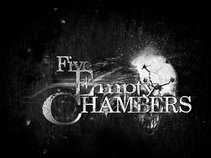 Five Empty Chambers