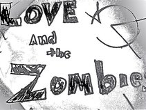 Love and the Zombies