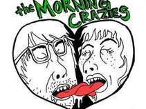 the Morning Crazies
