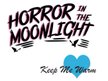 Horror In The Moonlight