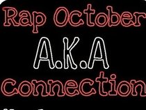 Rap October A.K.A connection