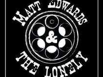 Matt Edwards & The Lonely