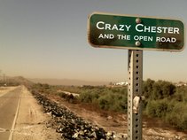 Crazy Chester and The Open Road