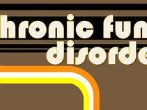 Chronic Funk Disorder
