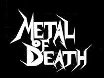 Metal Of Death