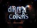 Dirty Covers