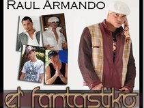 Raul Armando "El Fantastiko"