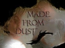 Made From Dust