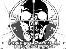 Hard 2 Kill Records