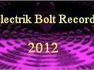 Electrik Bolt Records