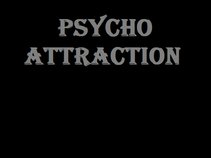 Psycho Attraction