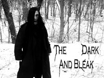 The Dark and Bleak
