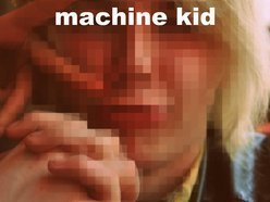 Image for Machine Kid
